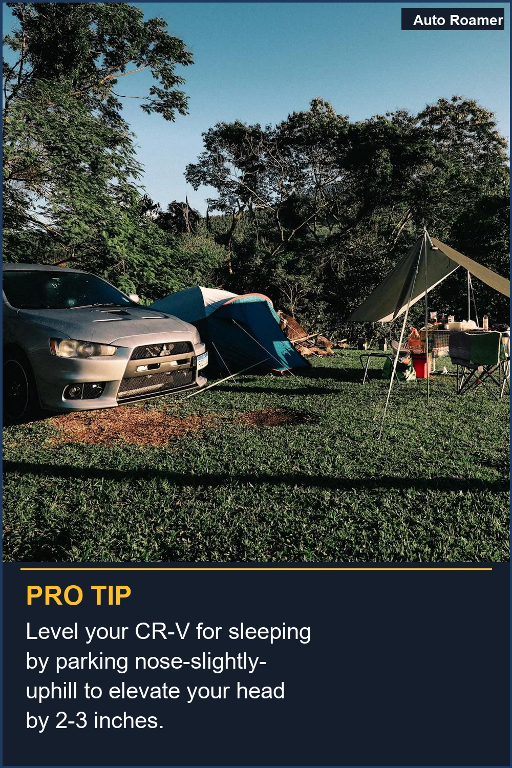 Level your CR-V for sleeping by parking nose-slightly-uphill to elevate your head by 2-3 inches.