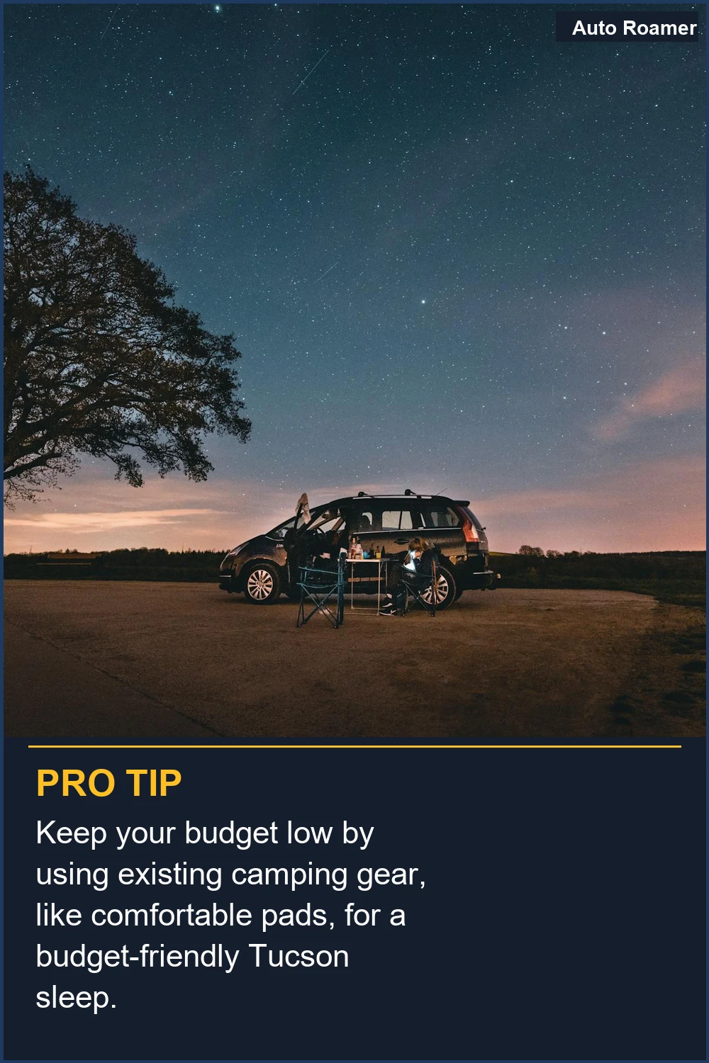 Keep your budget low by using existing camping gear, like comfortable pads, for a budget-friendly Tucson sleep.