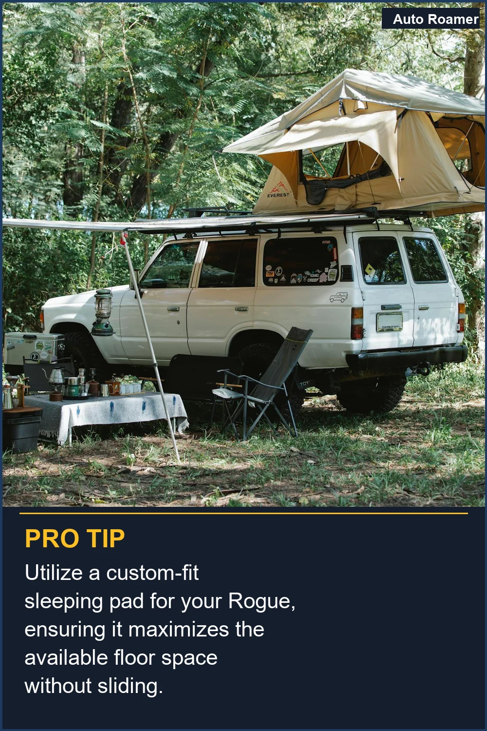 Utilize a custom-fit sleeping pad for your Rogue, ensuring it maximizes the available floor space without sliding.
