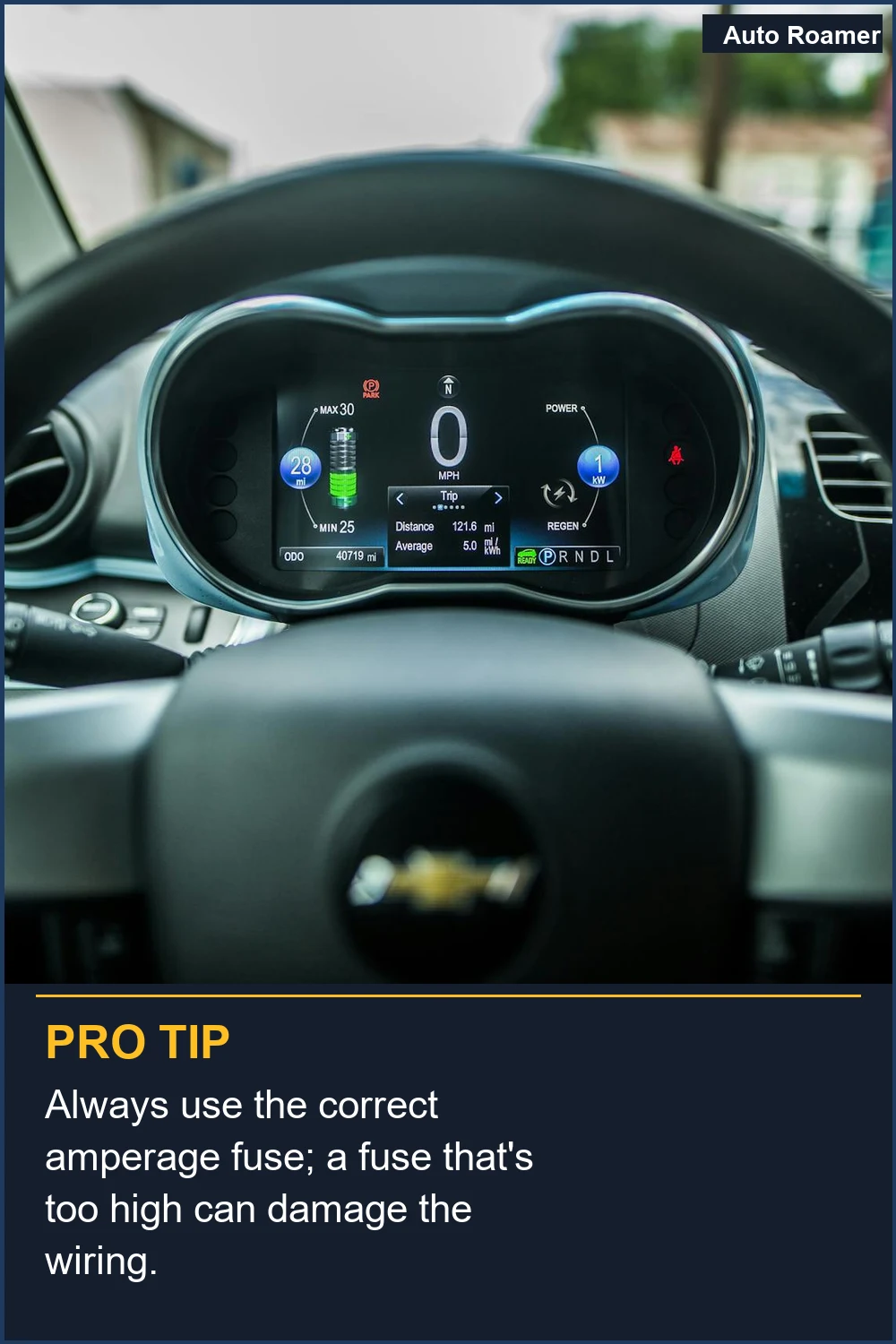 Always use the correct amperage fuse; a fuse that's too high can damage the wiring.