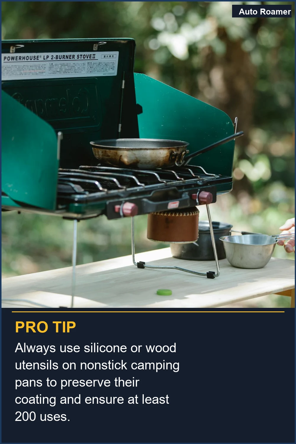 Always use silicone or wood utensils on nonstick camping pans to preserve their coating and ensure at least 200 uses.