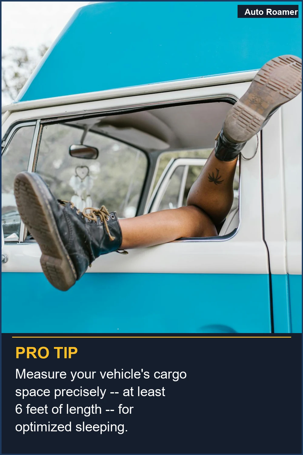 Measure your vehicle's cargo space precisely -- at least 6 feet of length -- for optimized sleeping.
