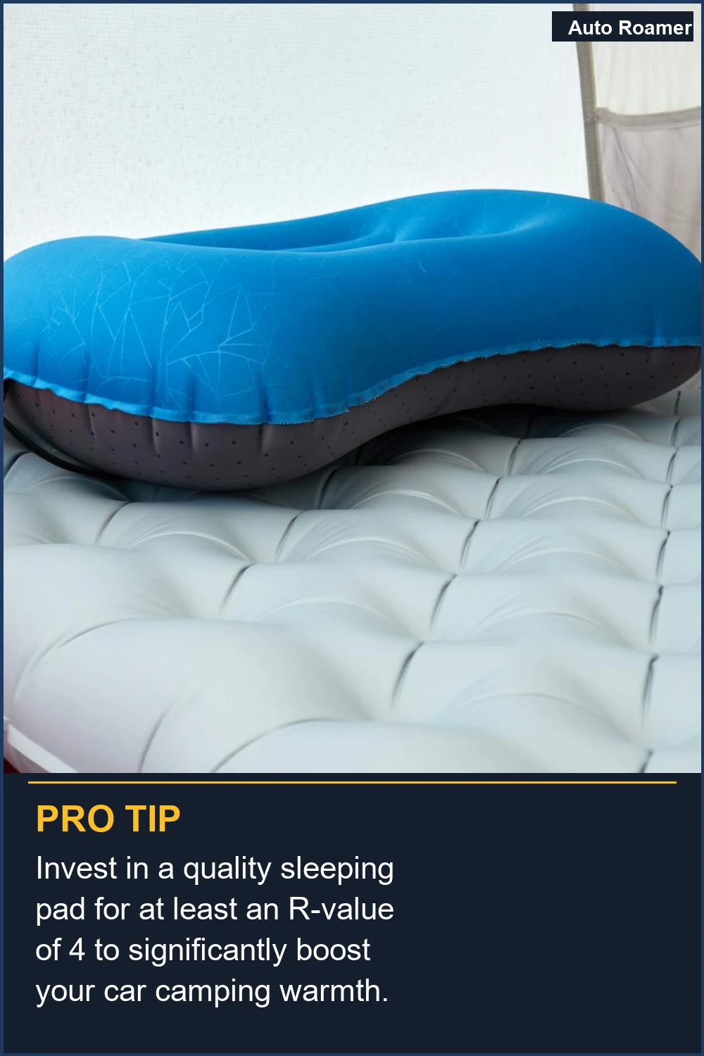 Invest in a quality sleeping pad for at least an R-value of 4 to significantly boost your car camping warmth.