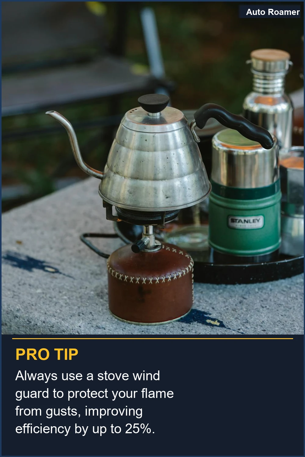 Always use a stove wind guard to protect your flame from gusts, improving efficiency by up to 25%.
