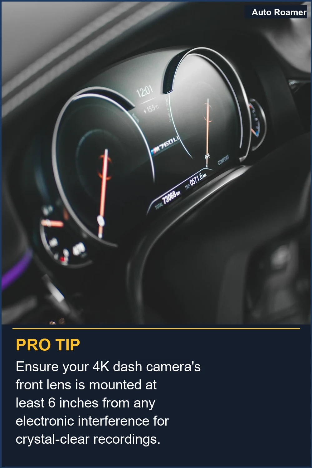 Ensure your 4K dash camera's front lens is mounted at least 6 inches from any electronic interference for crystal-clear recordings.