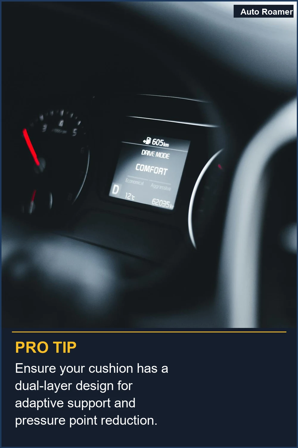 Ensure your cushion has a dual-layer design for adaptive support and pressure point reduction.