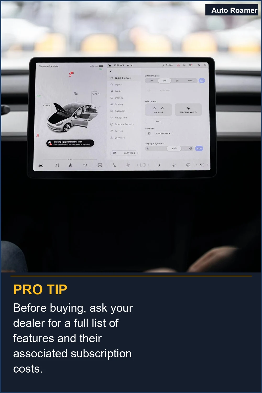 Before buying, ask your dealer for a full list of features and their associated subscription costs.