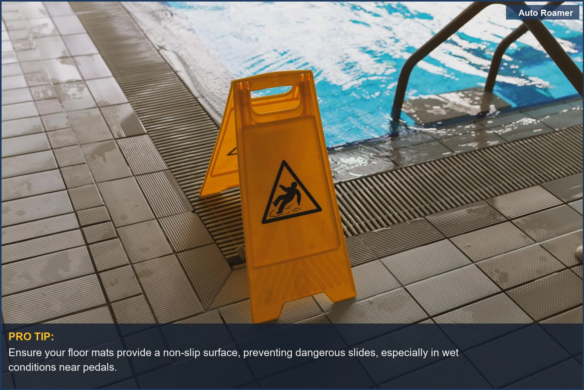 Caution wet floor sign near a pool emphasizes the importance of safety, a principle often overlooked with cheap floor mats.