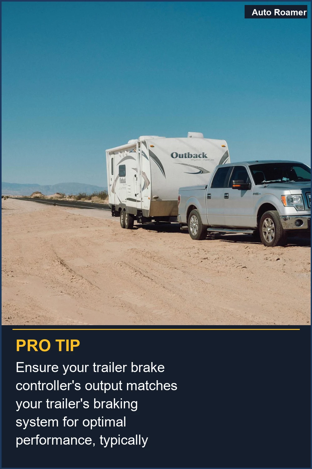 Ensure your trailer brake controller's output matches your trailer's braking system for optimal performance, typically 50-70% of the trailer's weight.