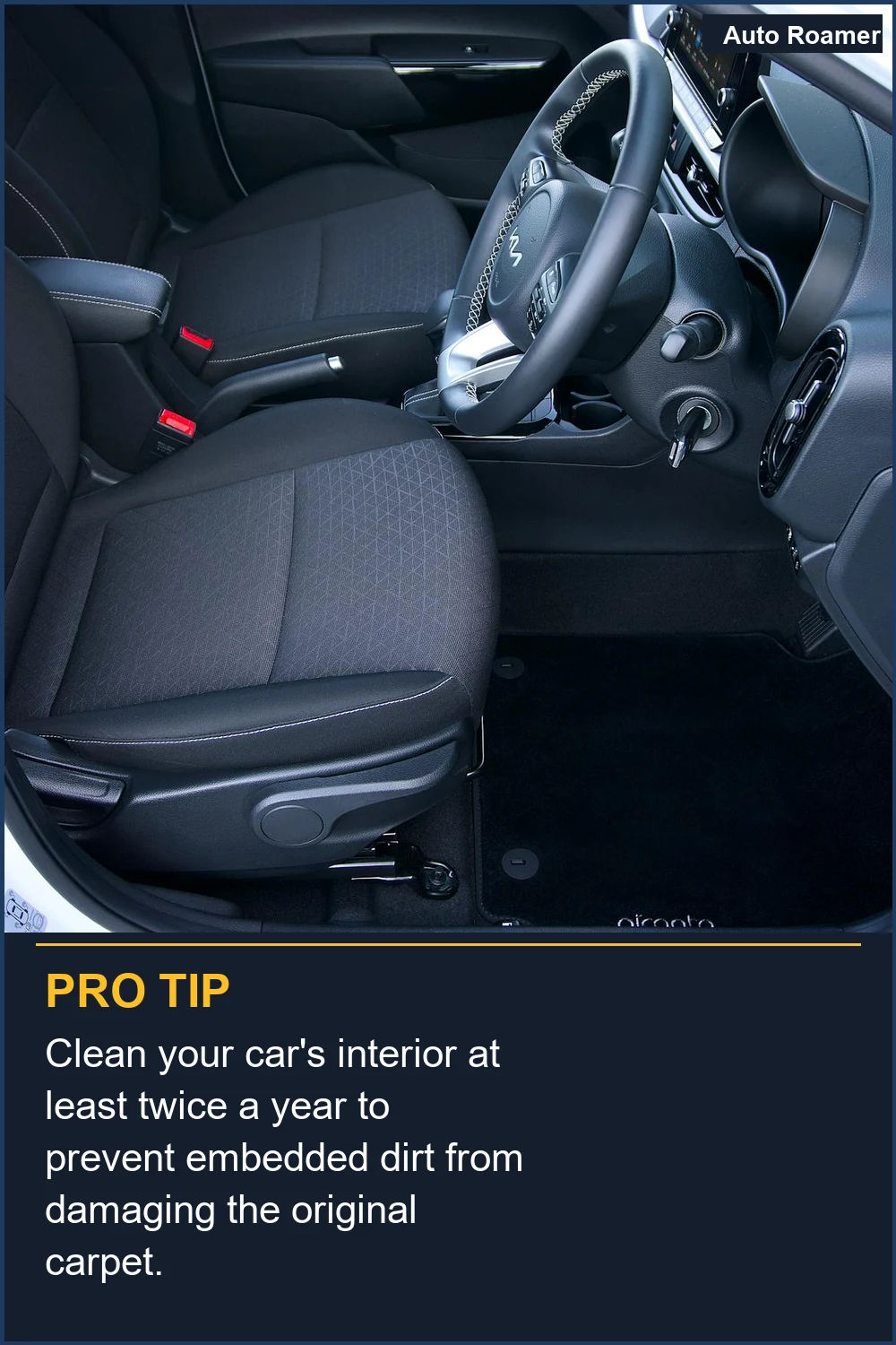 Clean your car's interior at least twice a year to prevent embedded dirt from damaging the original carpet.