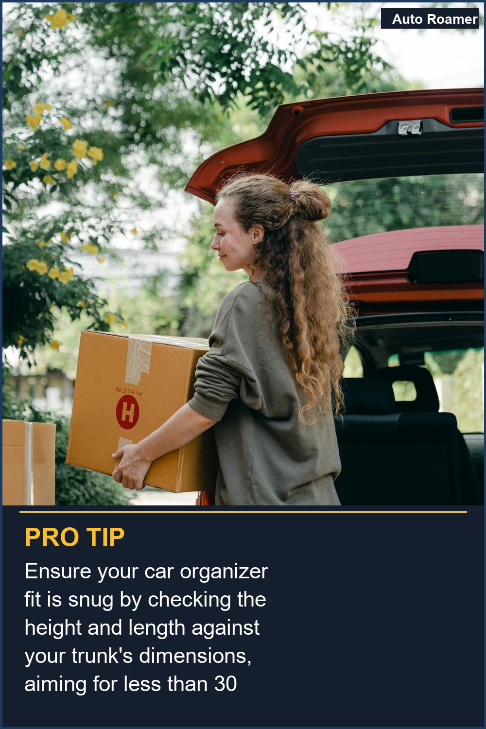 Ensure your car organizer fit is snug by checking the height and length against your trunk's dimensions, aiming for less than 30 inches for most sedans.