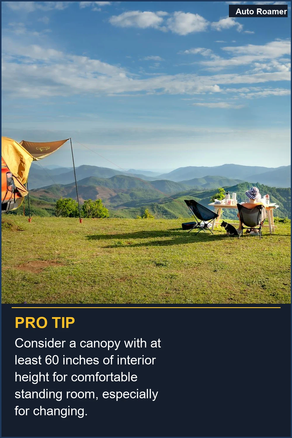 Consider a canopy with at least 60 inches of interior height for comfortable standing room, especially for changing.