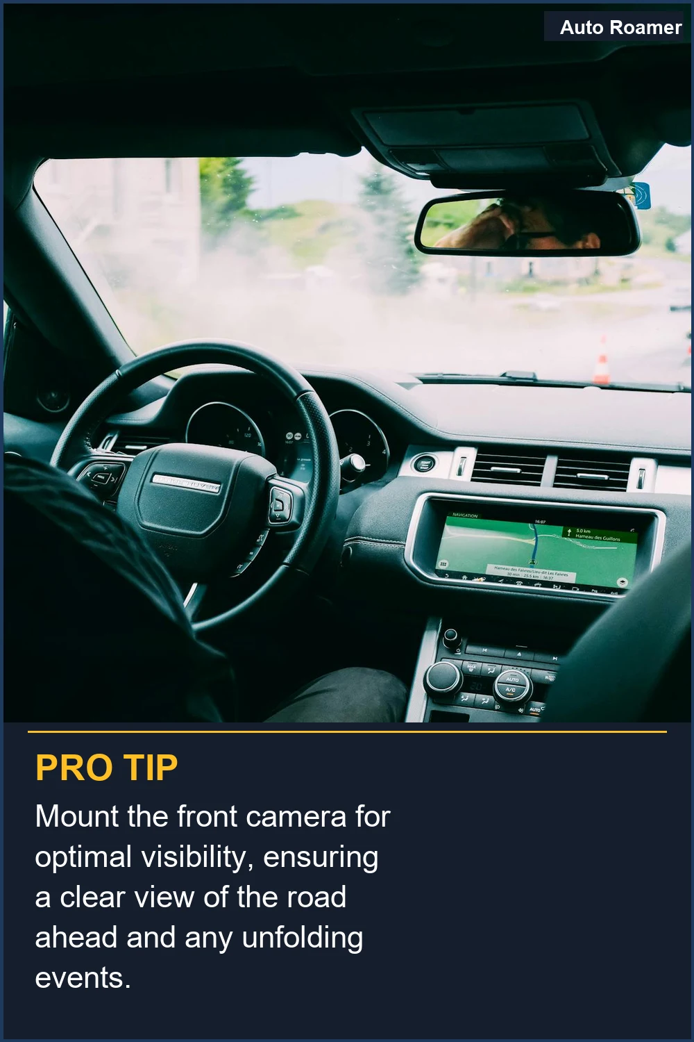 Mount the front camera for optimal visibility, ensuring a clear view of the road ahead and any unfolding events.