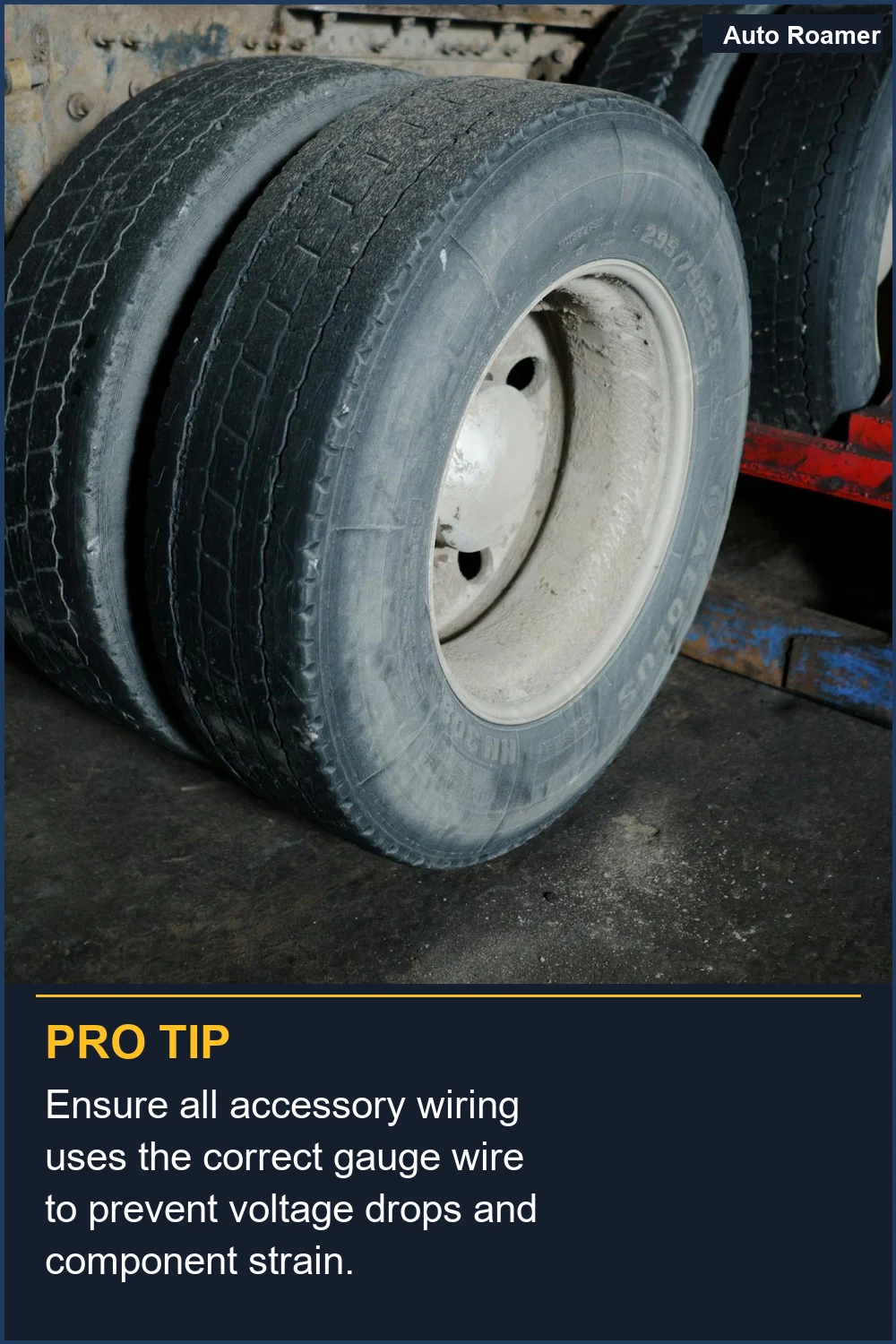 Ensure all accessory wiring uses the correct gauge wire to prevent voltage drops and component strain.