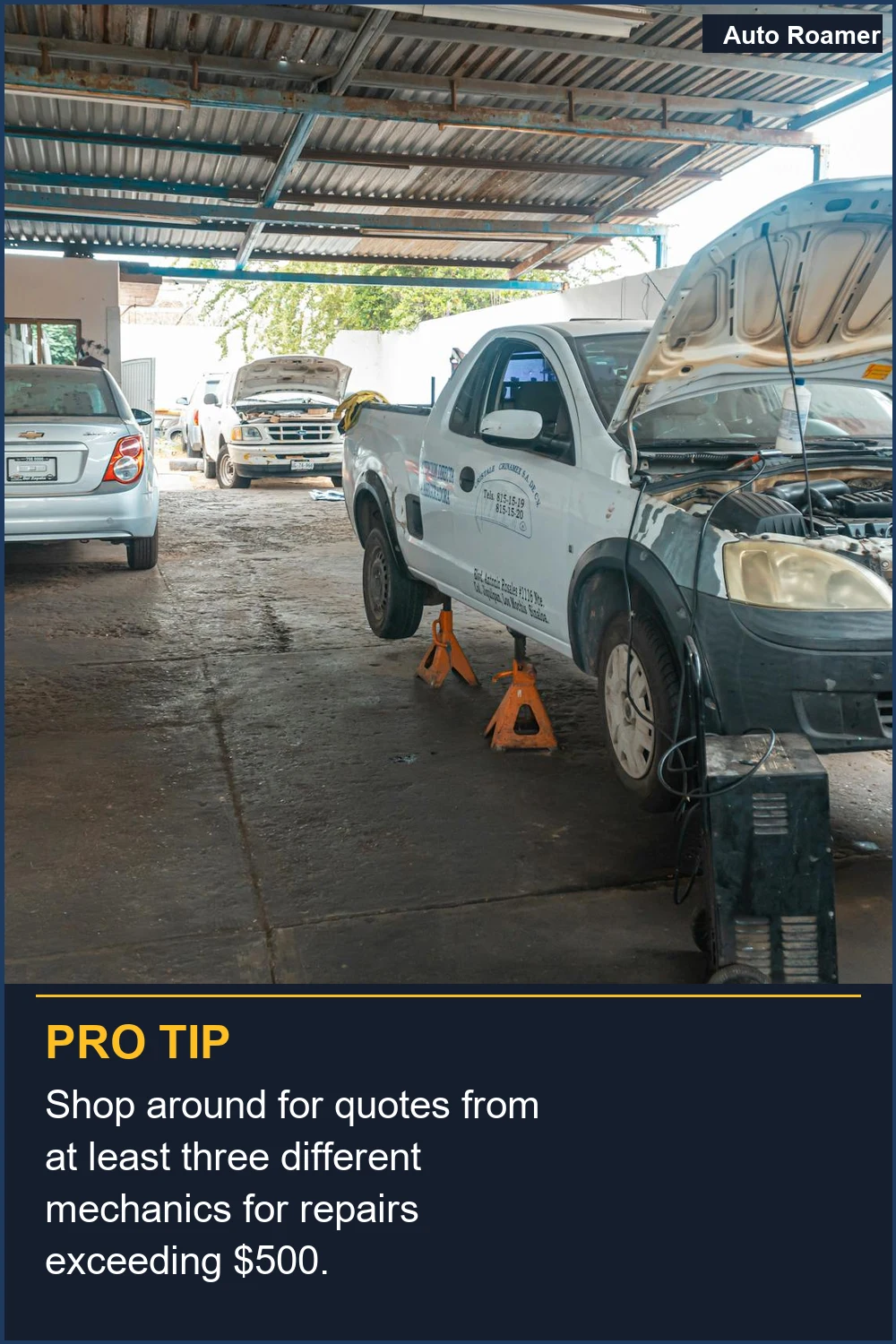 Shop around for quotes from at least three different mechanics for repairs exceeding $500.