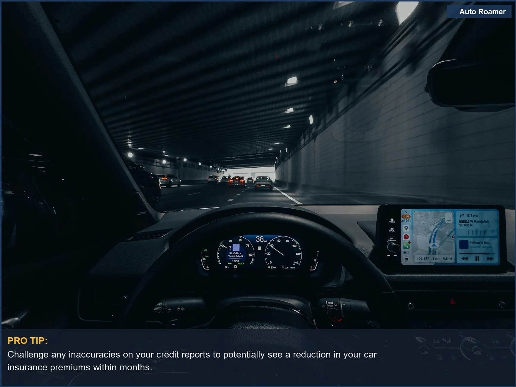 View from car dashboard driving through an illuminated city tunnel at night, highlighting credit's role in auto insurance.