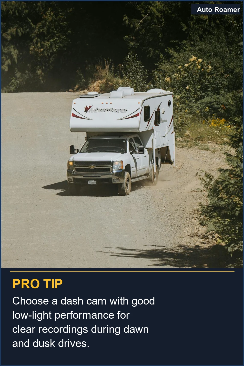 Choose a dash cam with good low-light performance for clear recordings during dawn and dusk drives.