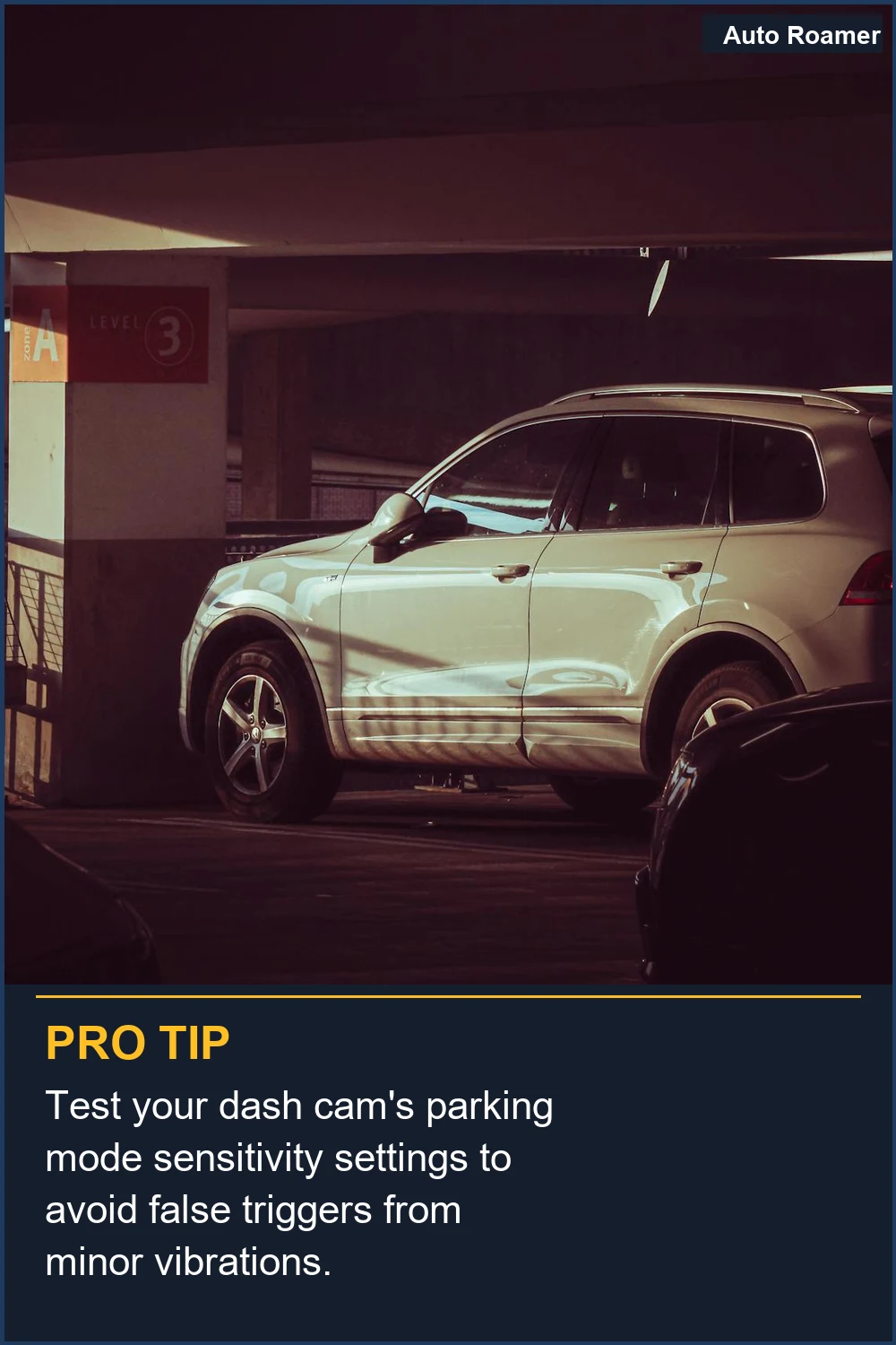 Test your dash cam's parking mode sensitivity settings to avoid false triggers from minor vibrations.