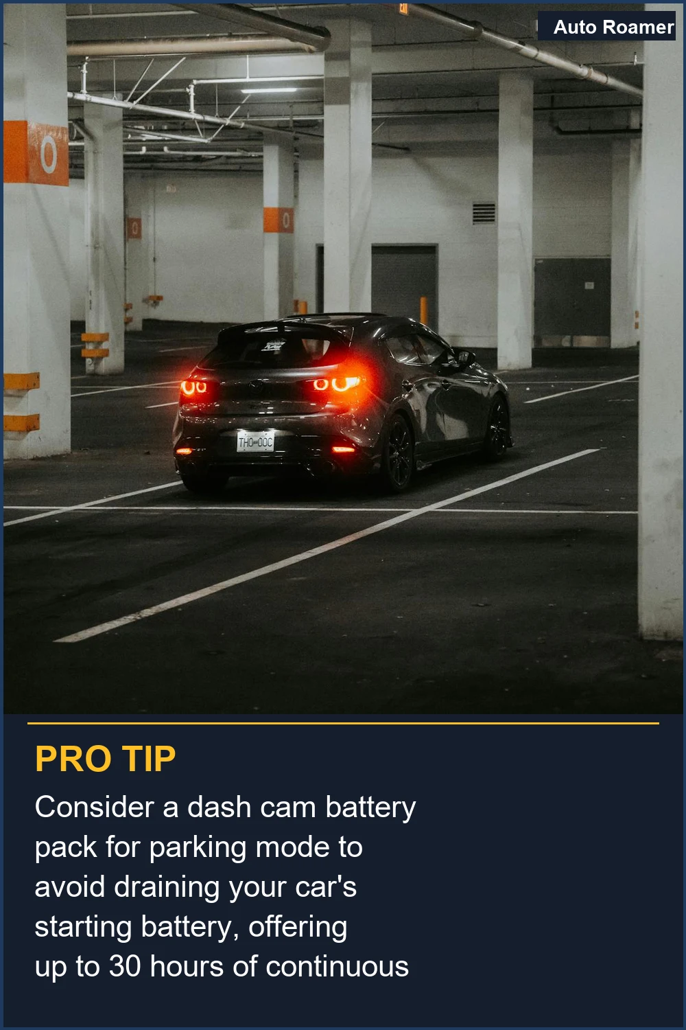 Consider a dash cam battery pack for parking mode to avoid draining your car's starting battery, offering up to 30 hours of continuous recording.