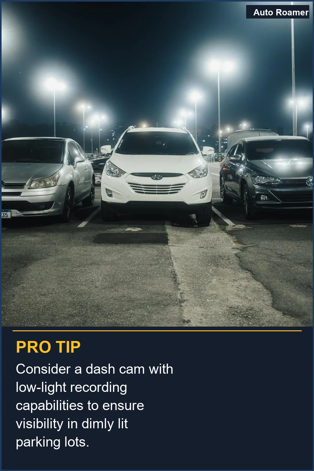 Consider a dash cam with low-light recording capabilities to ensure visibility in dimly lit parking lots.