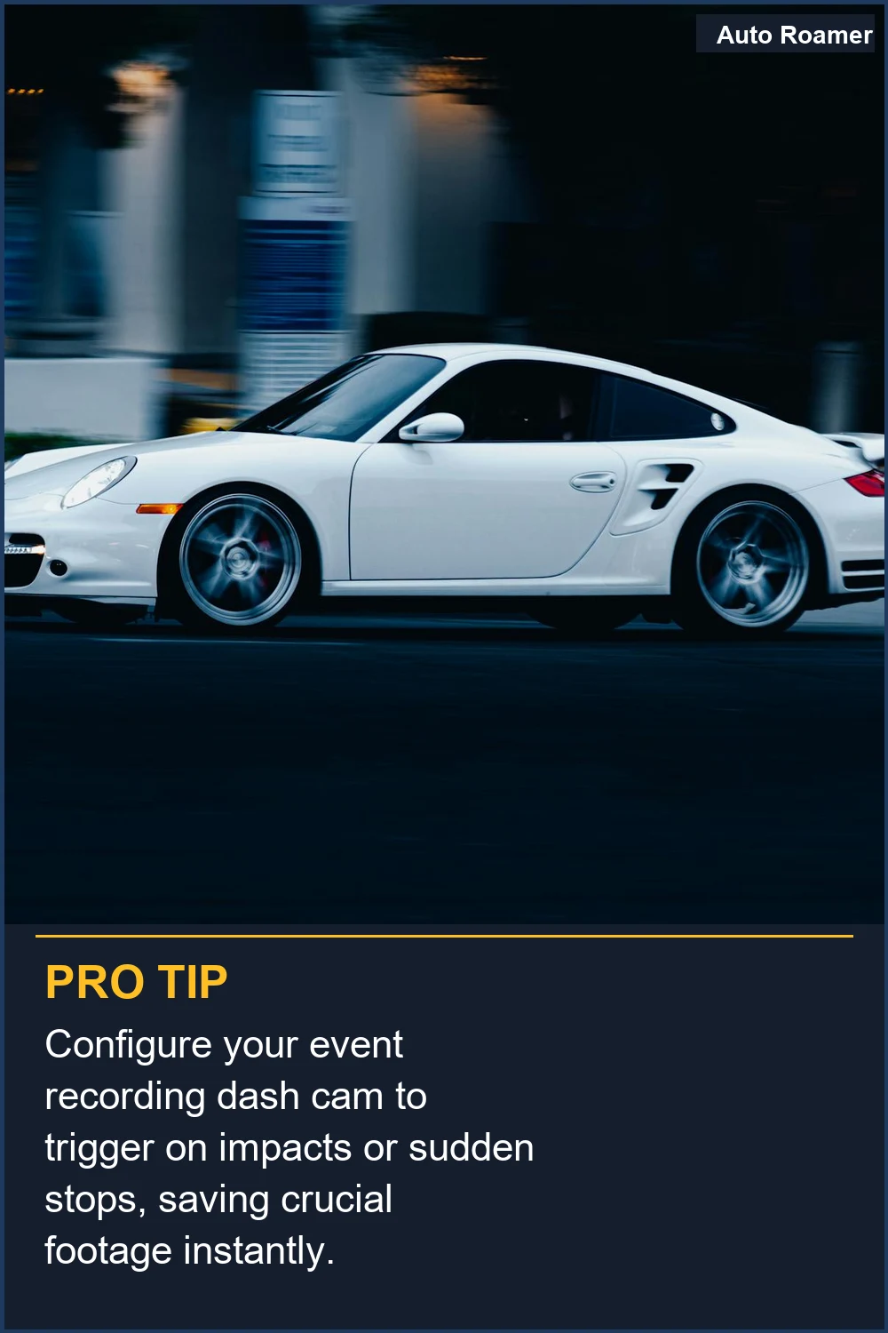 Configure your event recording dash cam to trigger on impacts or sudden stops, saving crucial footage instantly.