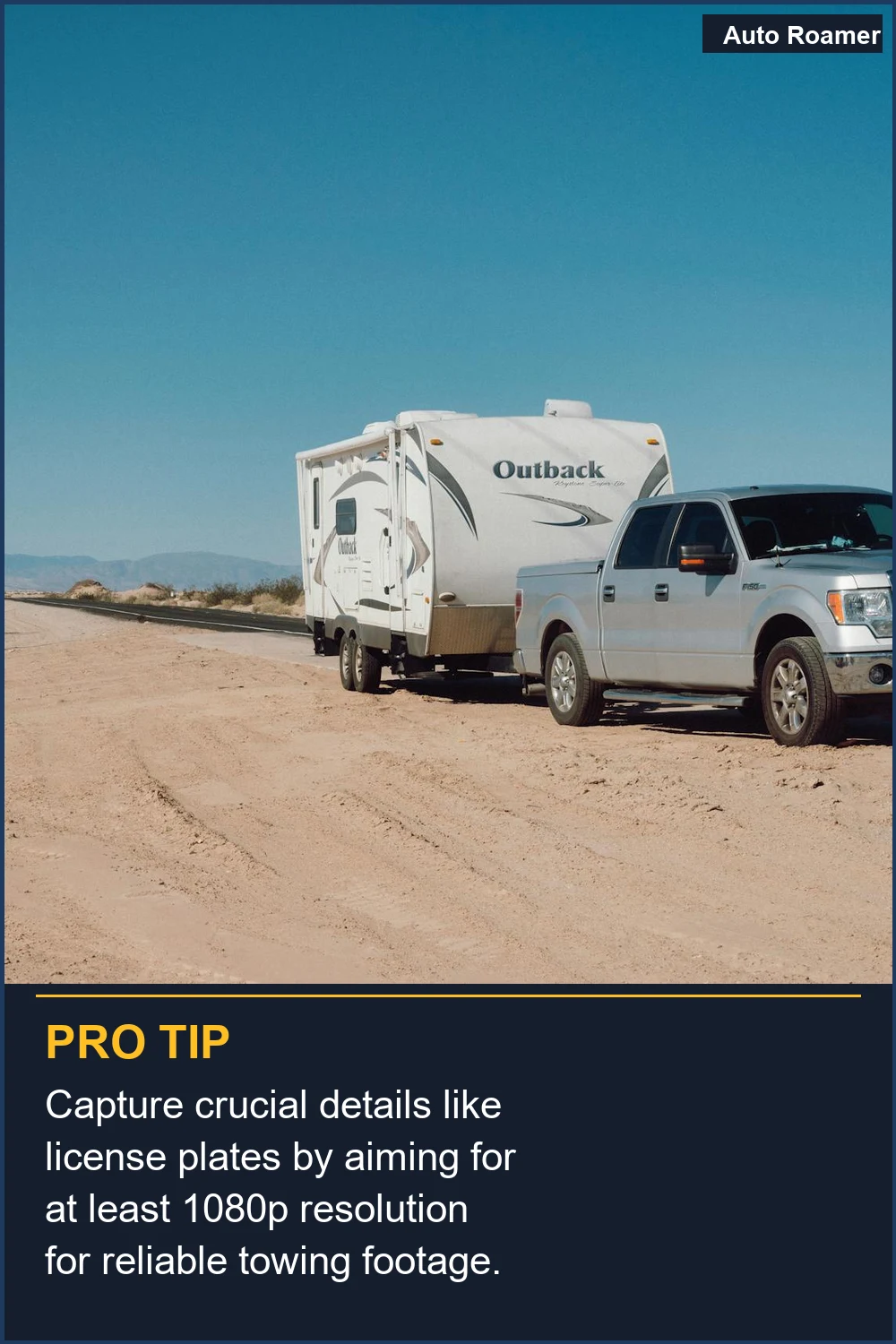 Capture crucial details like license plates by aiming for at least 1080p resolution for reliable towing footage.
