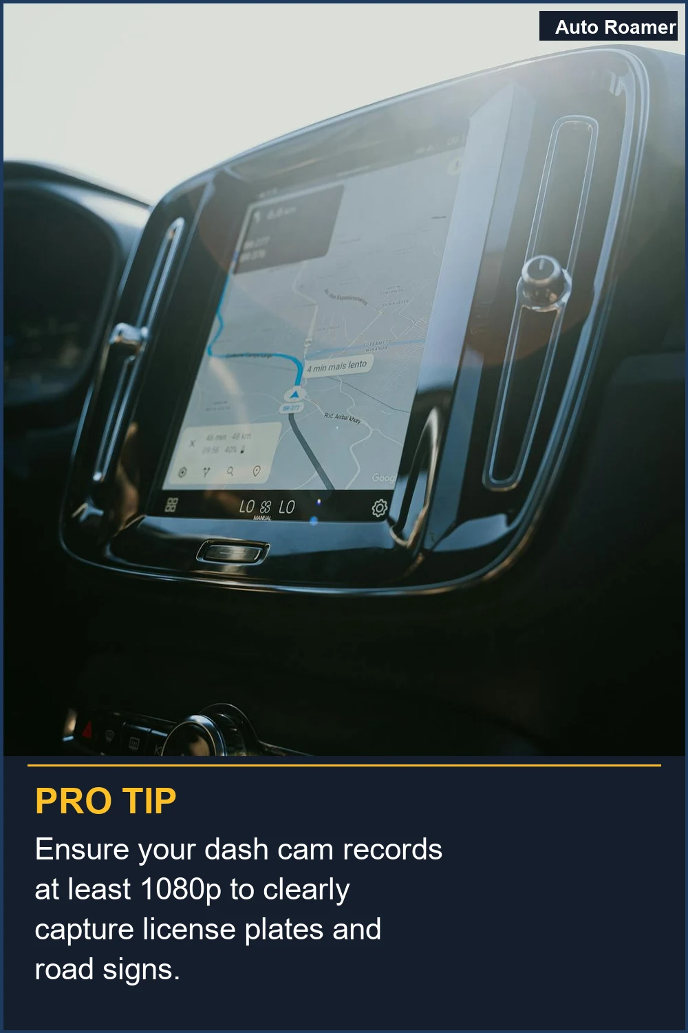Asegúrate de que tu dash cam grabe al menos 1080p para capturar claramente matrículas y señales de tráfico.