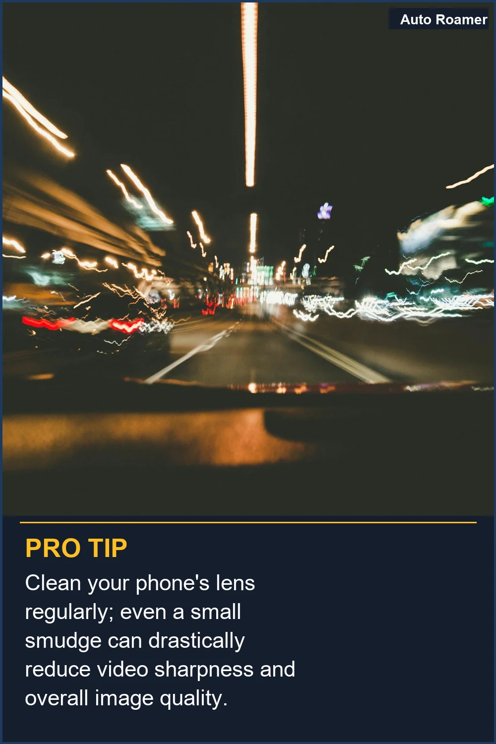 Clean your phone's lens regularly; even a small smudge can drastically reduce video sharpness and overall image quality.