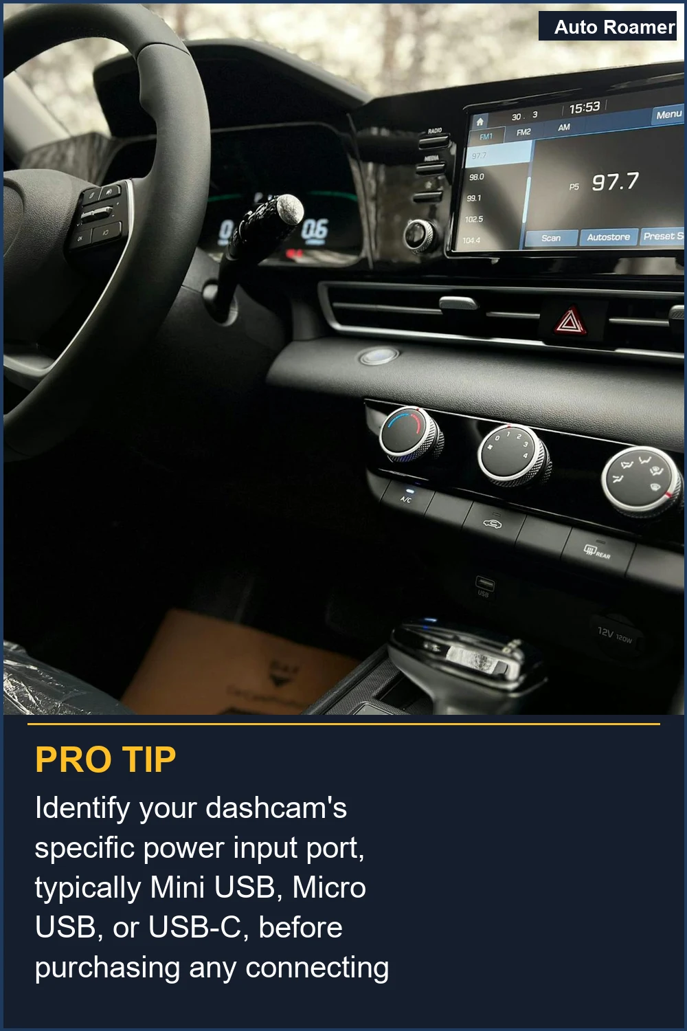 Identify your dashcam's specific power input port, typically Mini USB, Micro USB, or USB-C, before purchasing any connecting cables.