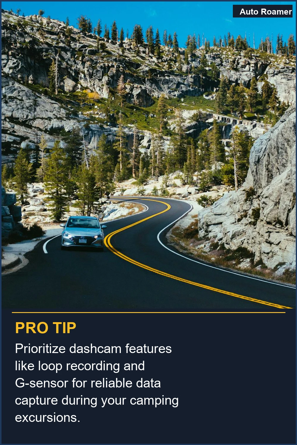 Prioriza las características de la cámara de salpicadero como la grabación en bucle y el sensor G para una captura de datos fiable durante tus excursiones de camping.