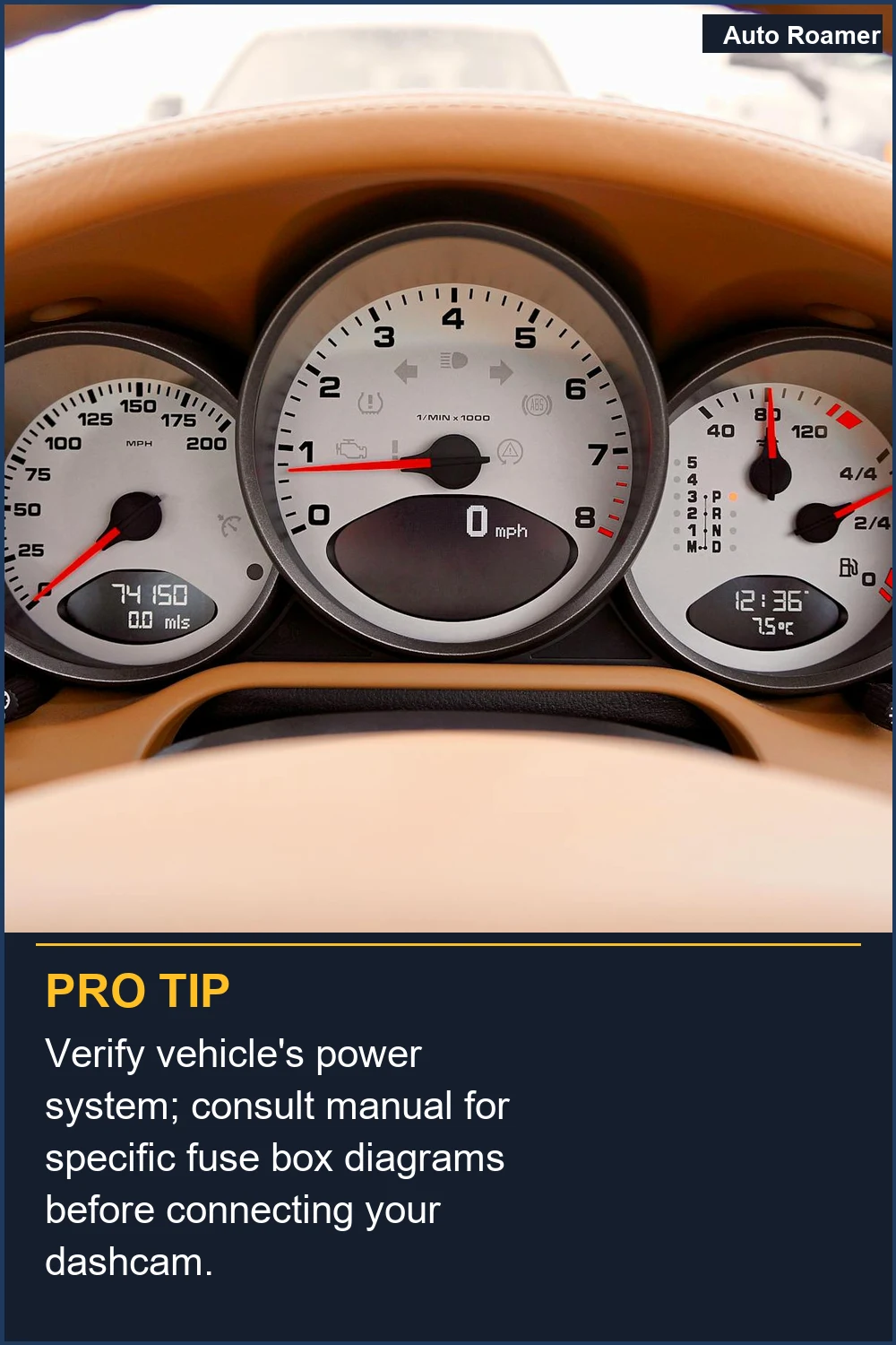 Verify vehicle's power system; consult manual for specific fuse box diagrams before connecting your dashcam.