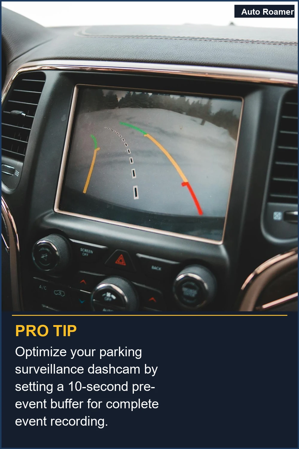 Optimize your parking surveillance dashcam by setting a 10-second pre-event buffer for complete event recording.