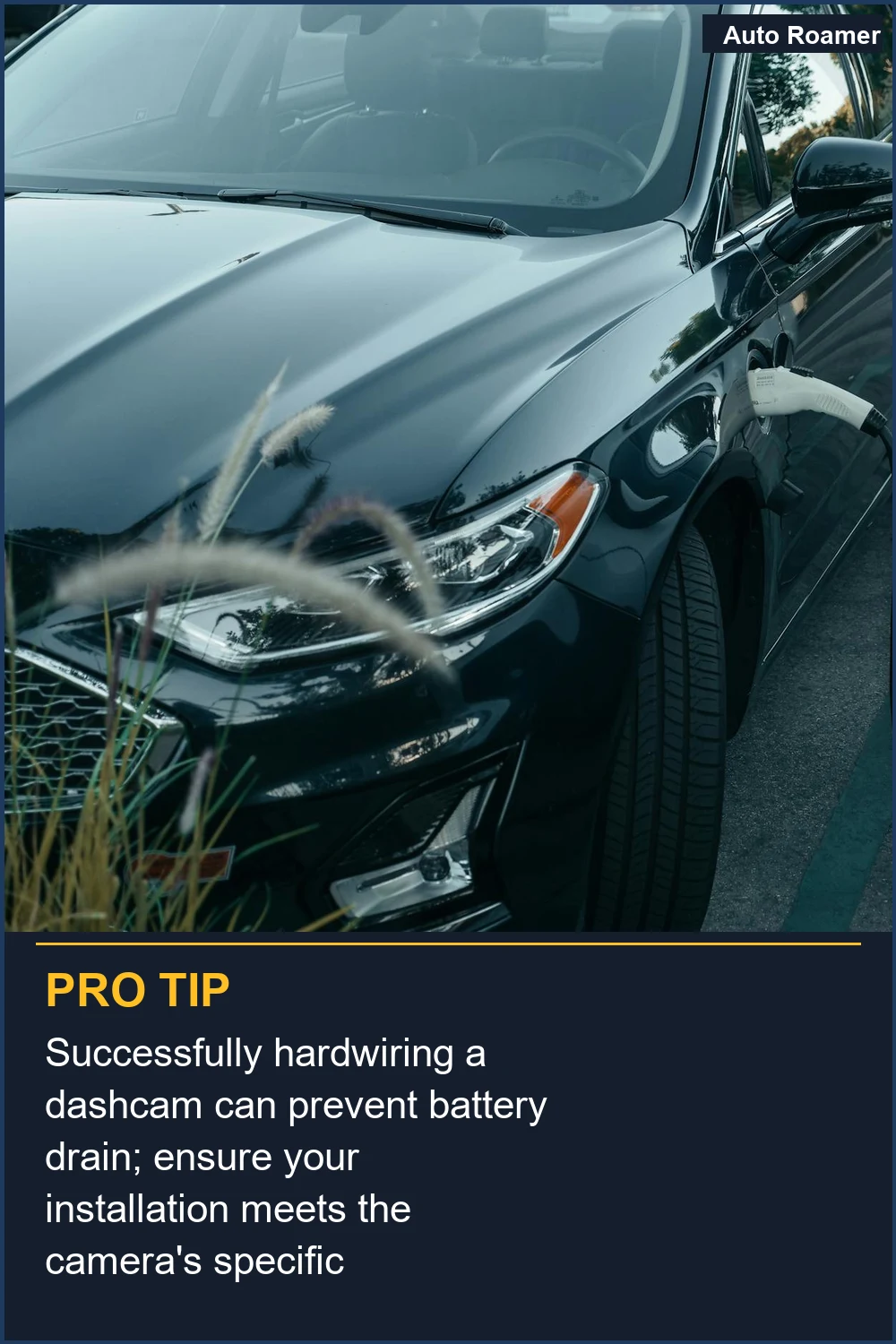 Successfully hardwiring a dashcam can prevent battery drain; ensure your installation meets the camera's specific requirements.