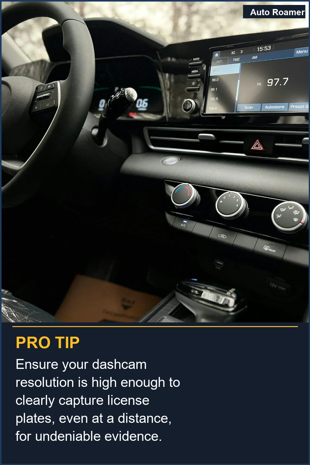 Ensure your dashcam resolution is high enough to clearly capture license plates, even at a distance, for undeniable evidence.