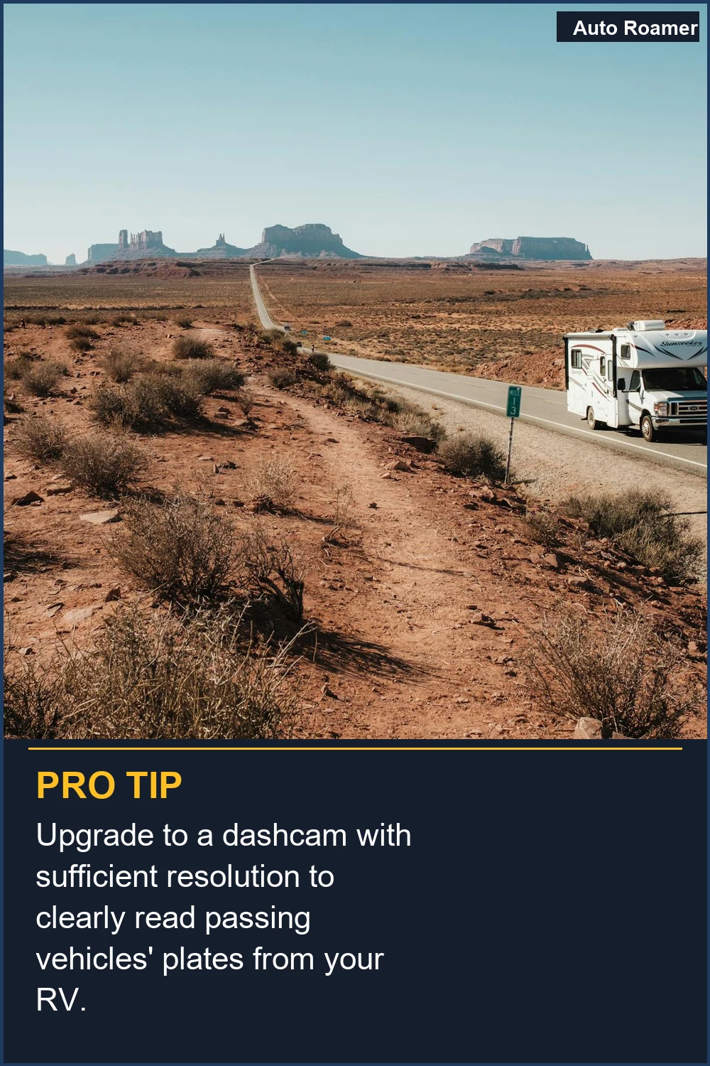 Upgrade to a dashcam with sufficient resolution to clearly read passing vehicles' plates from your RV.