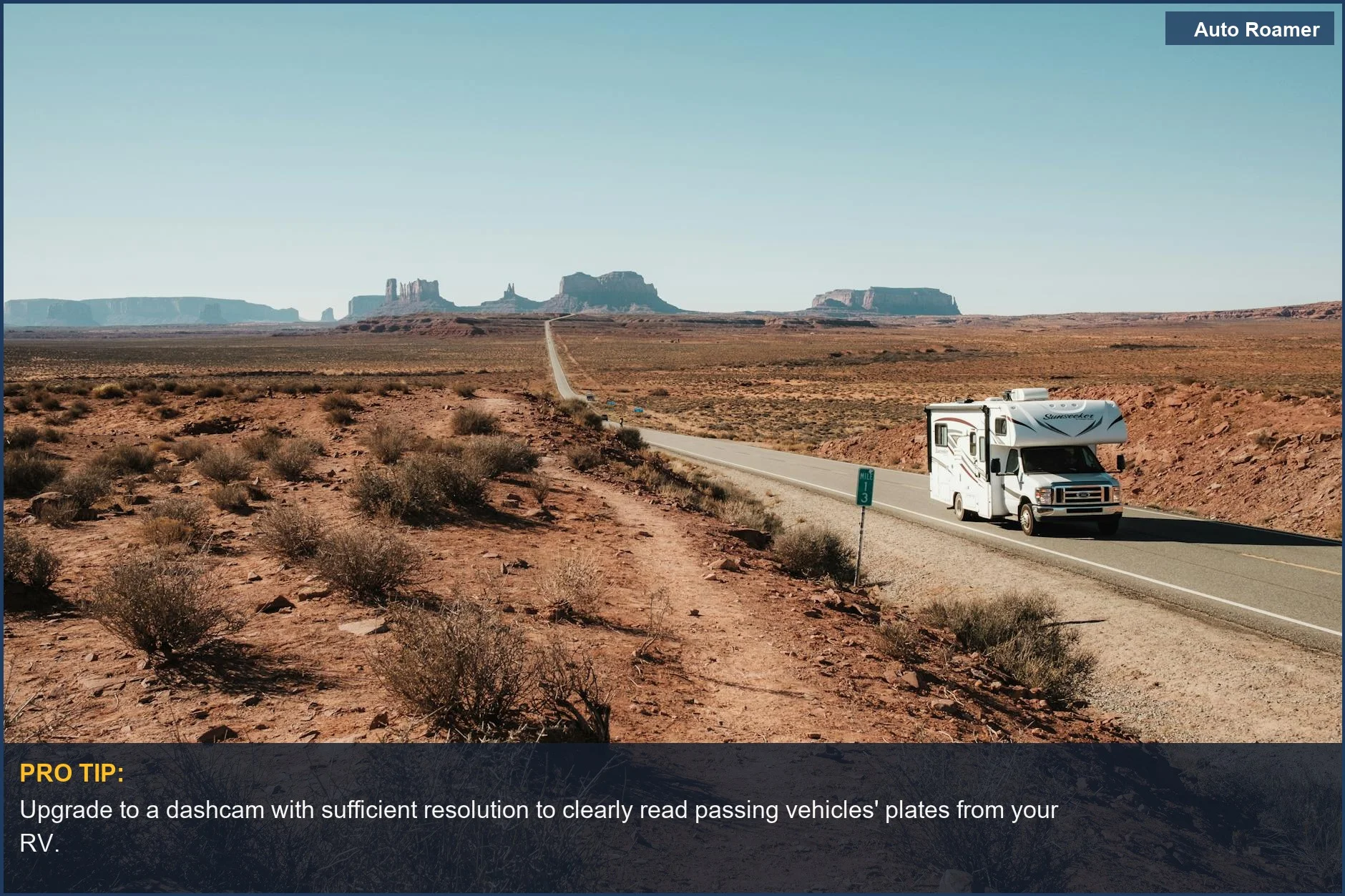 An RV driving through Monument Valley, emphasizing the importance of dashcam resolution for capturing critical road details.
