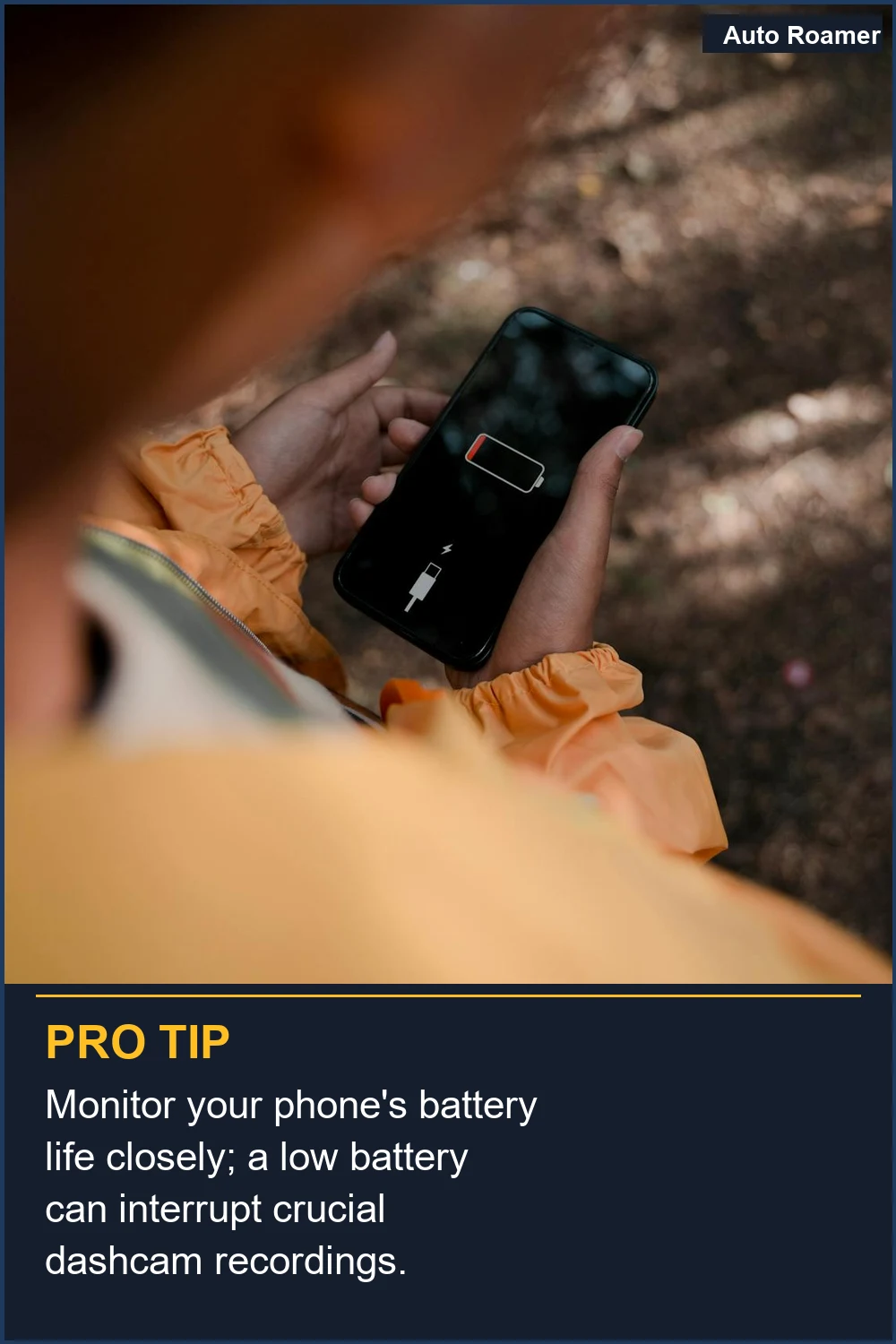 Monitor your phone's battery life closely; a low battery can interrupt crucial dashcam recordings.