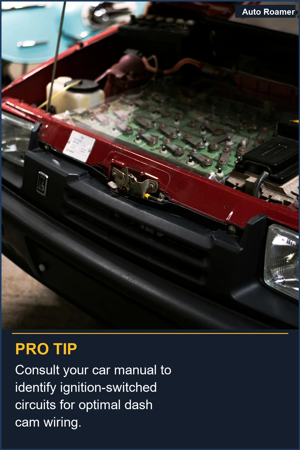 Consult your car manual to identify ignition-switched circuits for optimal dash cam wiring.