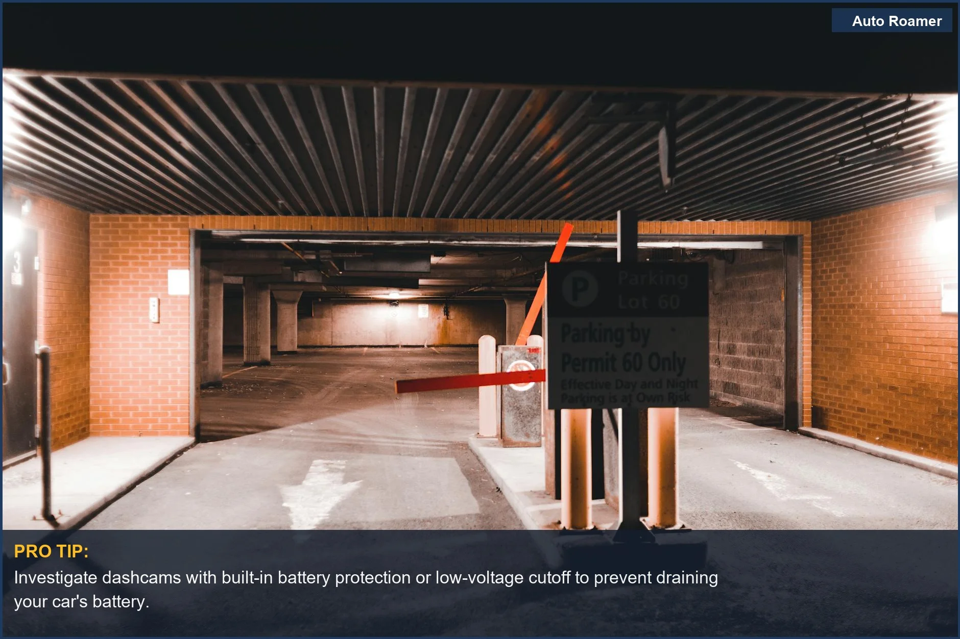 Illuminated underground parking entrance, demonstrating secure locations where dashcams can monitor when your car is off.