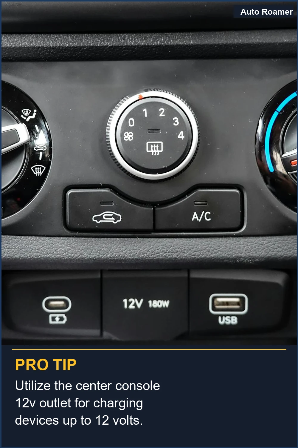 Utilize the center console 12v outlet for charging devices up to 12 volts.
