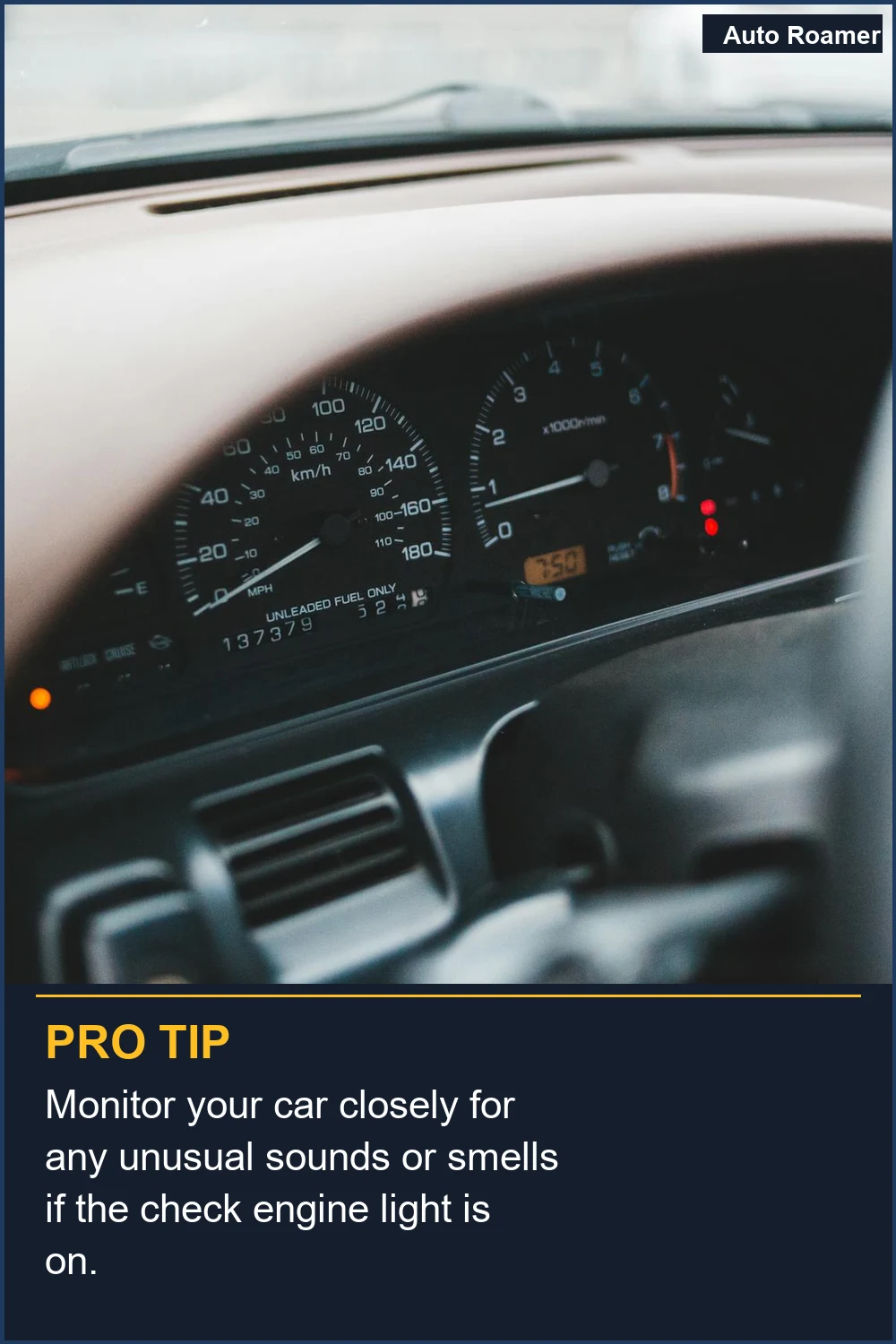 Monitor your car closely for any unusual sounds or smells if the check engine light is on.