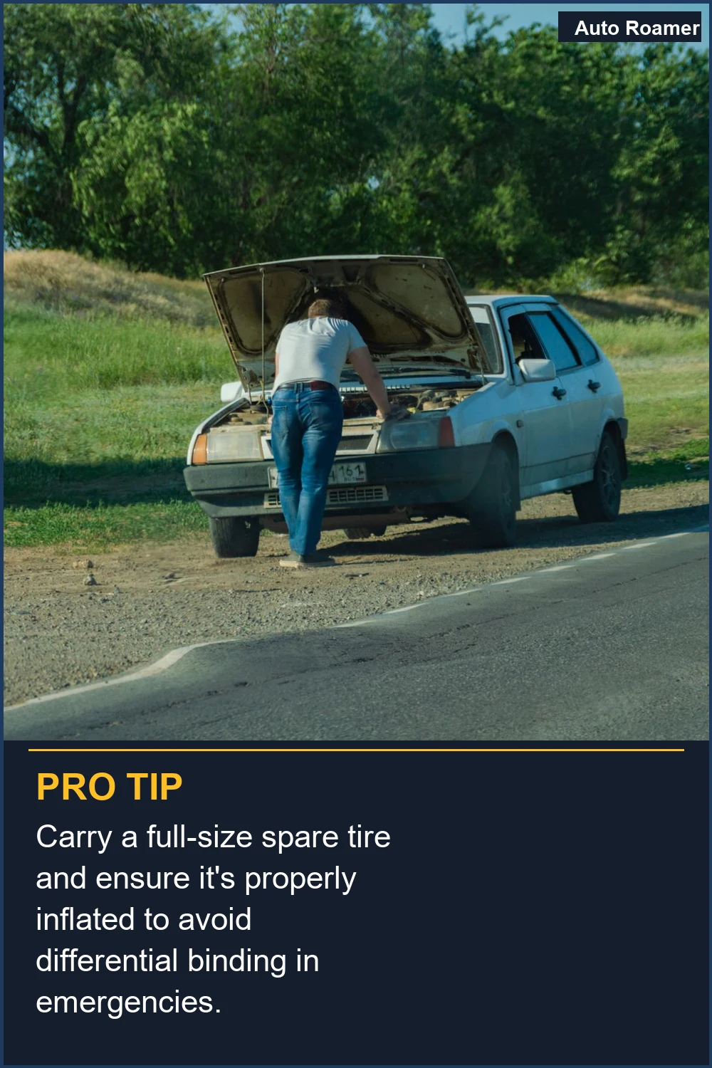 Carry a full-size spare tire and ensure it's properly inflated to avoid differential binding in emergencies.