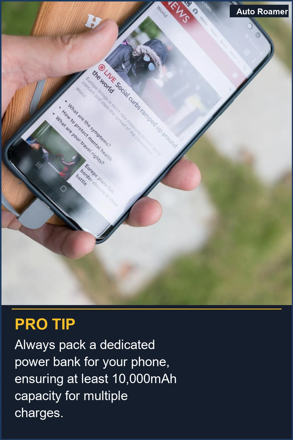 Always pack a dedicated power bank for your phone, ensuring at least 10,000mAh capacity for multiple charges.