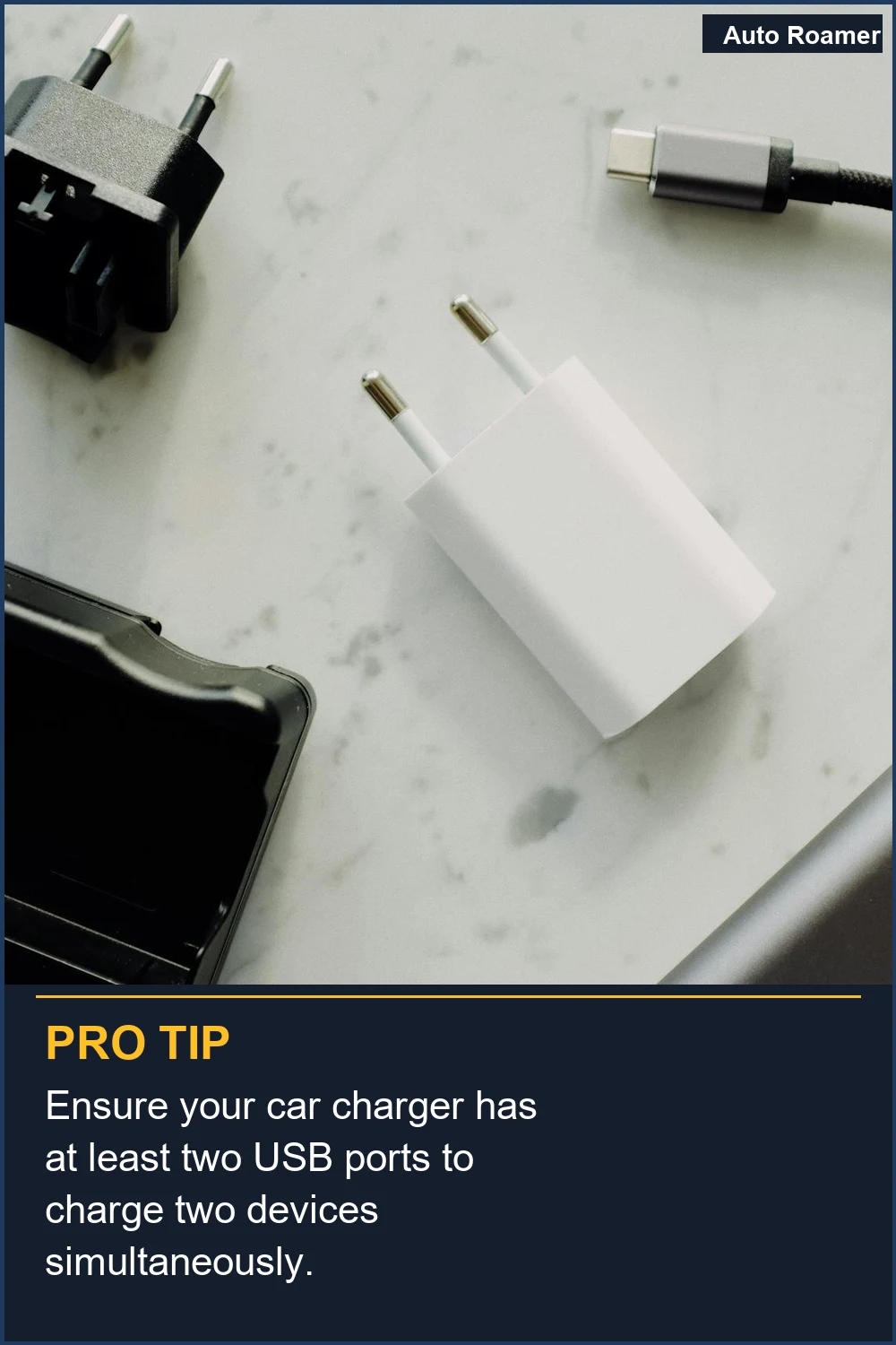 Ensure your car charger has at least two USB ports to charge two devices simultaneously.