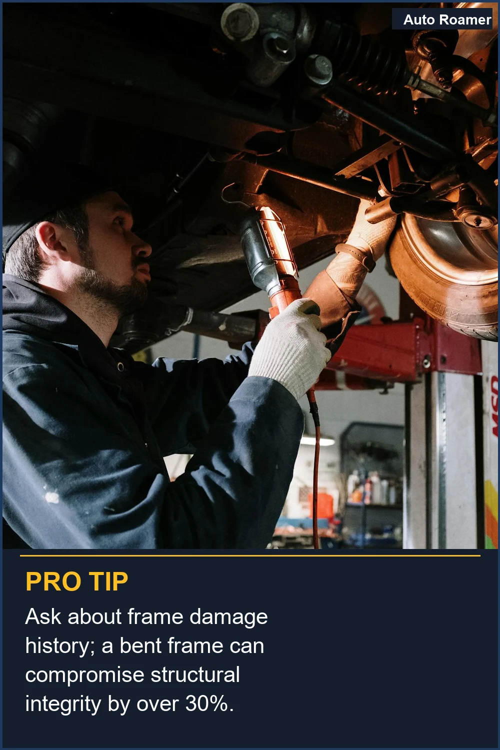 Ask about frame damage history; a bent frame can compromise structural integrity by over 30%.