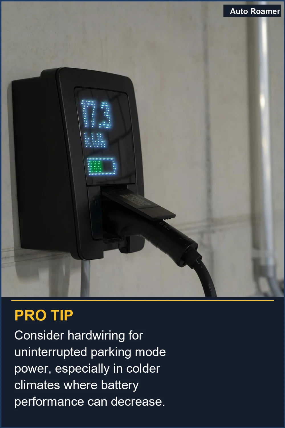 Consider hardwiring for uninterrupted parking mode power, especially in colder climates where battery performance can decrease.