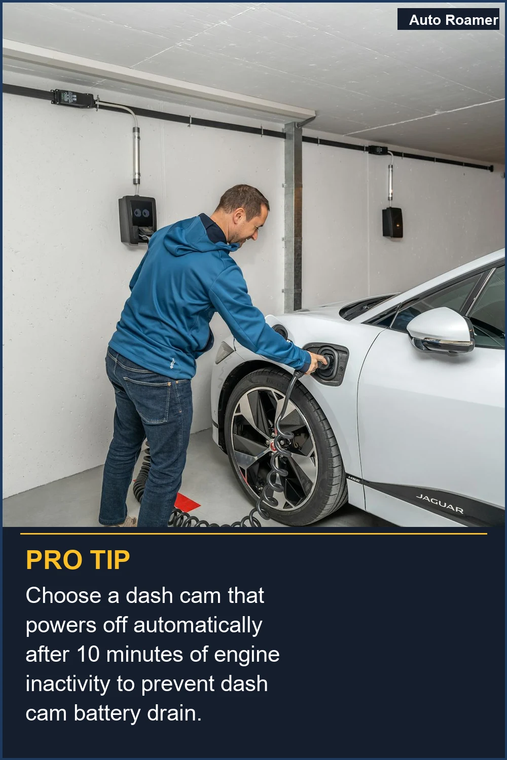 Choose a dash cam that powers off automatically after 10 minutes of engine inactivity to prevent dash cam battery drain.