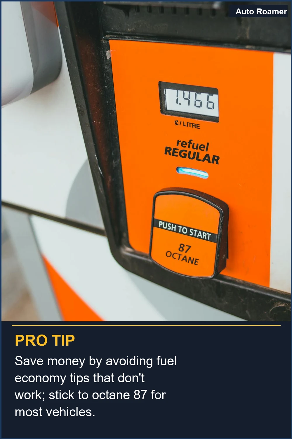 Save money by avoiding fuel economy tips that don't work; stick to octane 87 for most vehicles.
