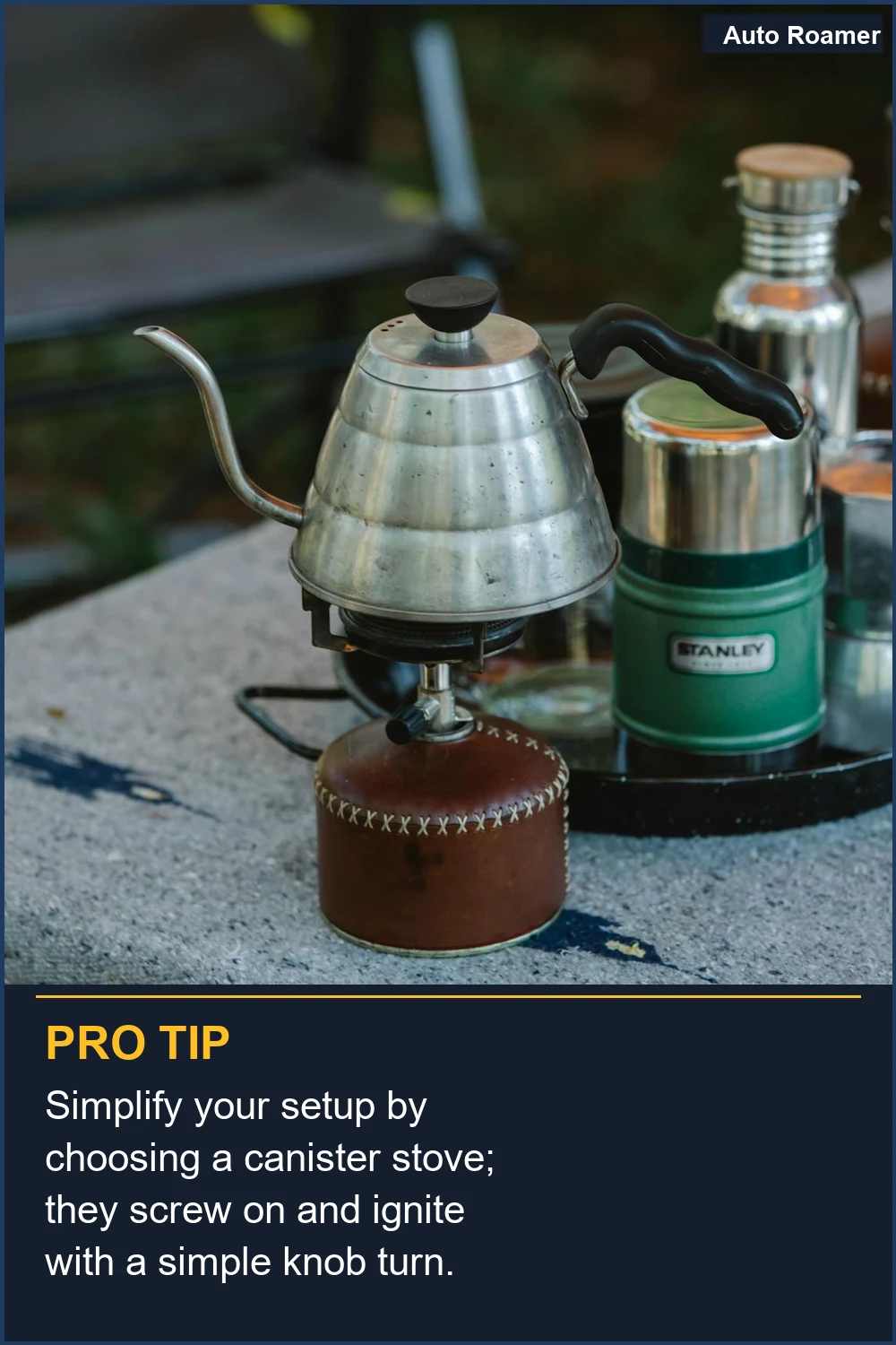 Simplify your setup by choosing a canister stove; they screw on and ignite with a simple knob turn.
