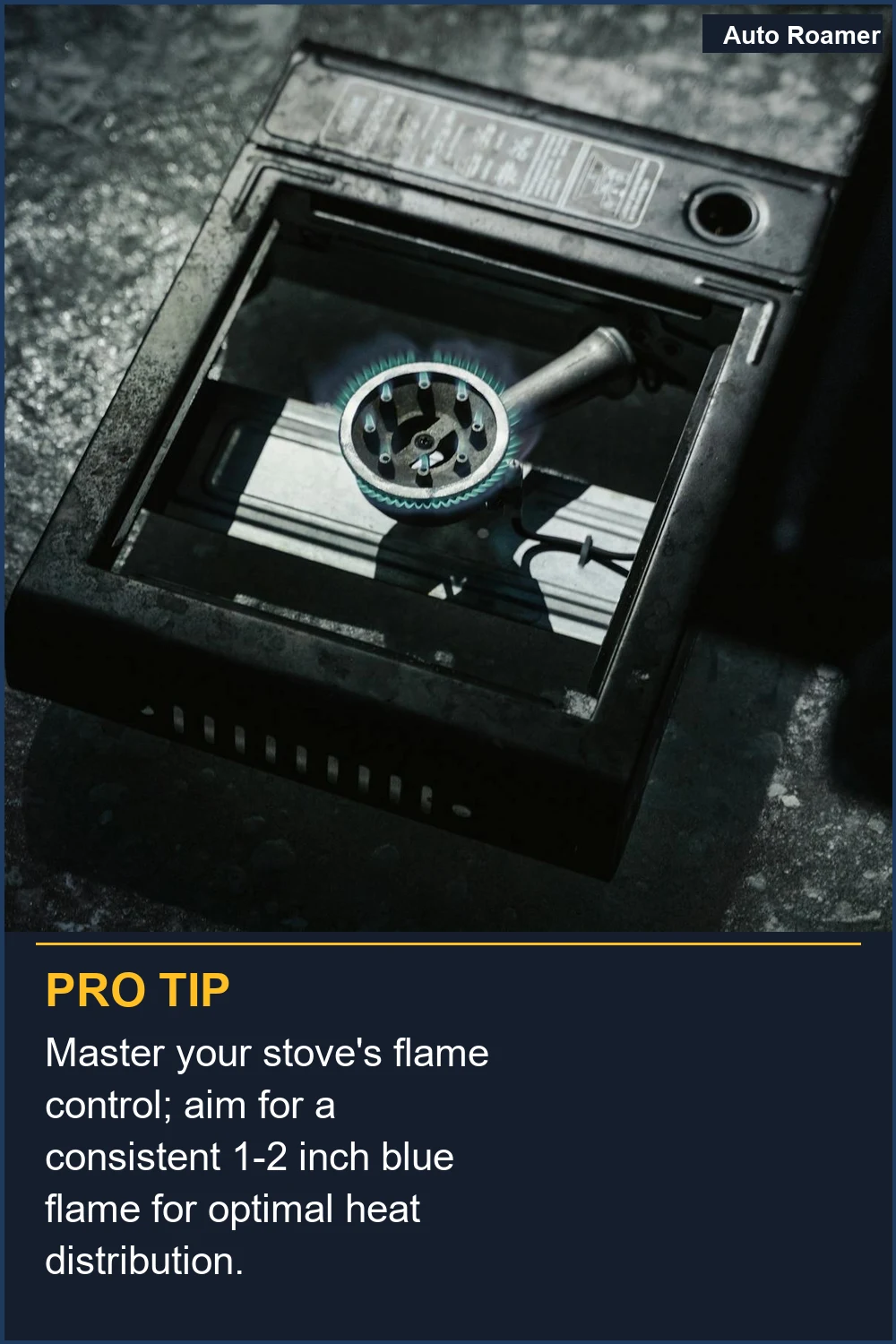 Master your stove's flame control; aim for a consistent 1-2 inch blue flame for optimal heat distribution.